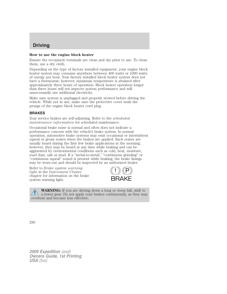 Brakes, P! brake | FORD 2009 Expedition v.1 User Manual | Page 290 / 416