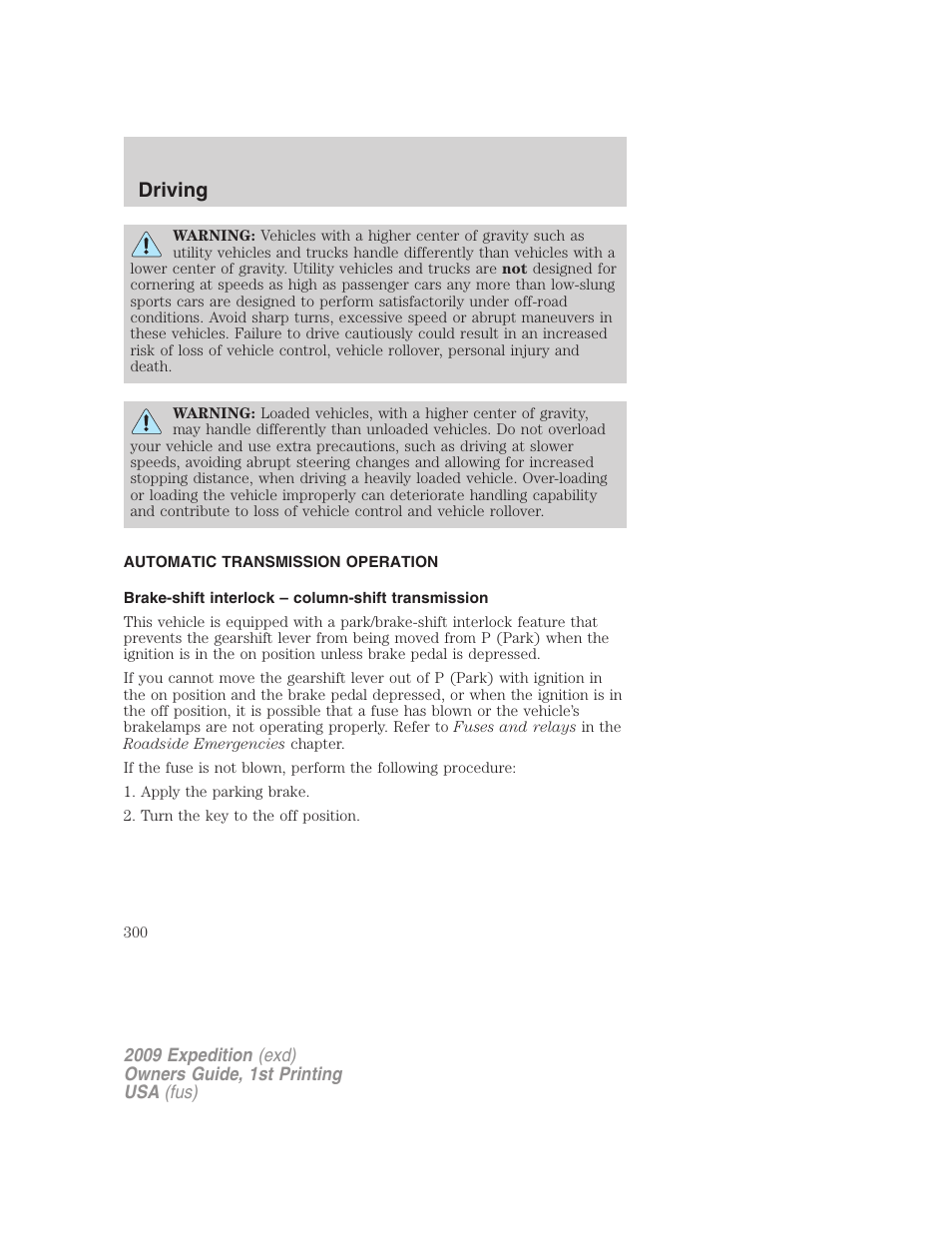 Automatic transmission operation, Brake-shift interlock – column-shift transmission, Transmission operation | Driving | FORD 2009 Expedition v.1 User Manual | Page 300 / 416