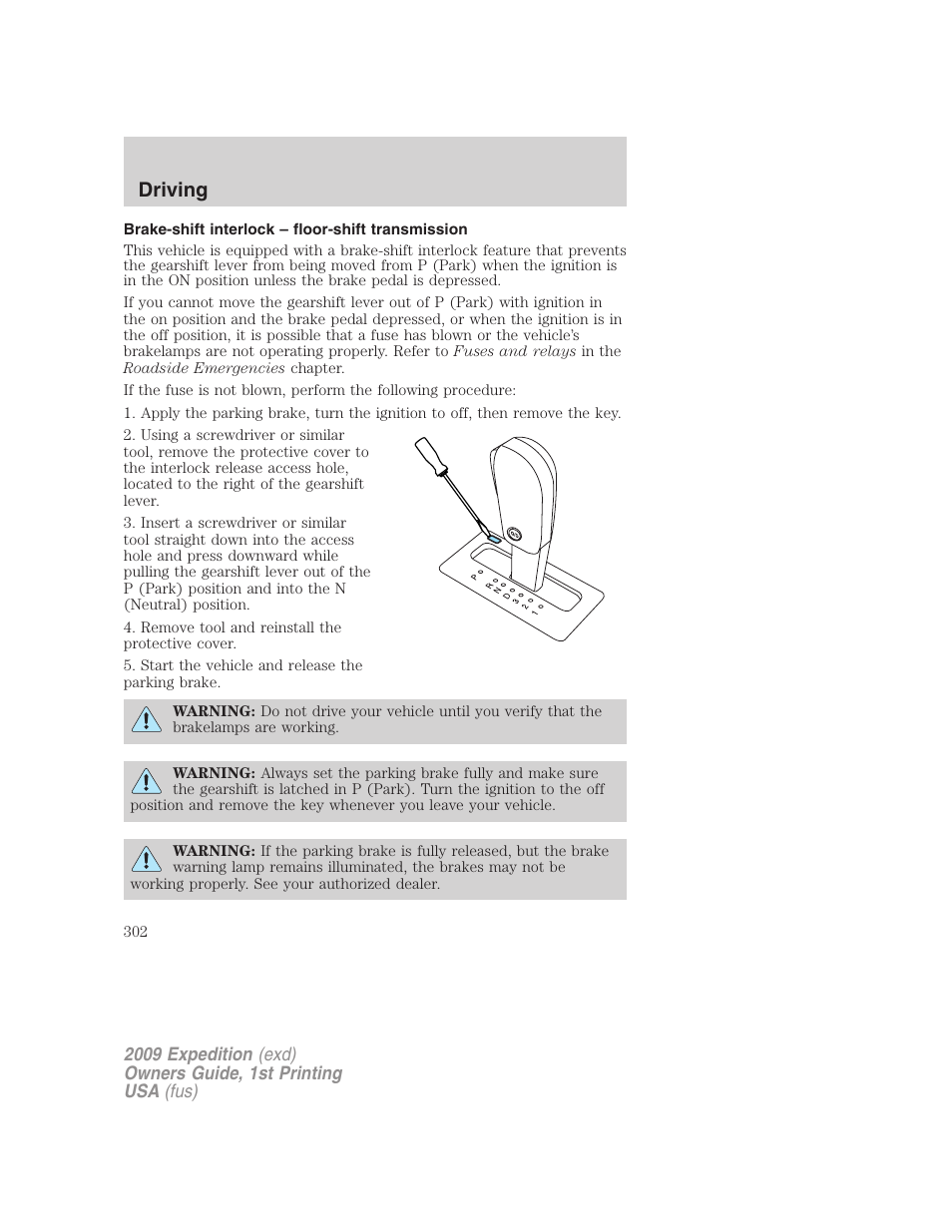 Brake-shift interlock – floor-shift transmission, Driving | FORD 2009 Expedition v.1 User Manual | Page 302 / 416