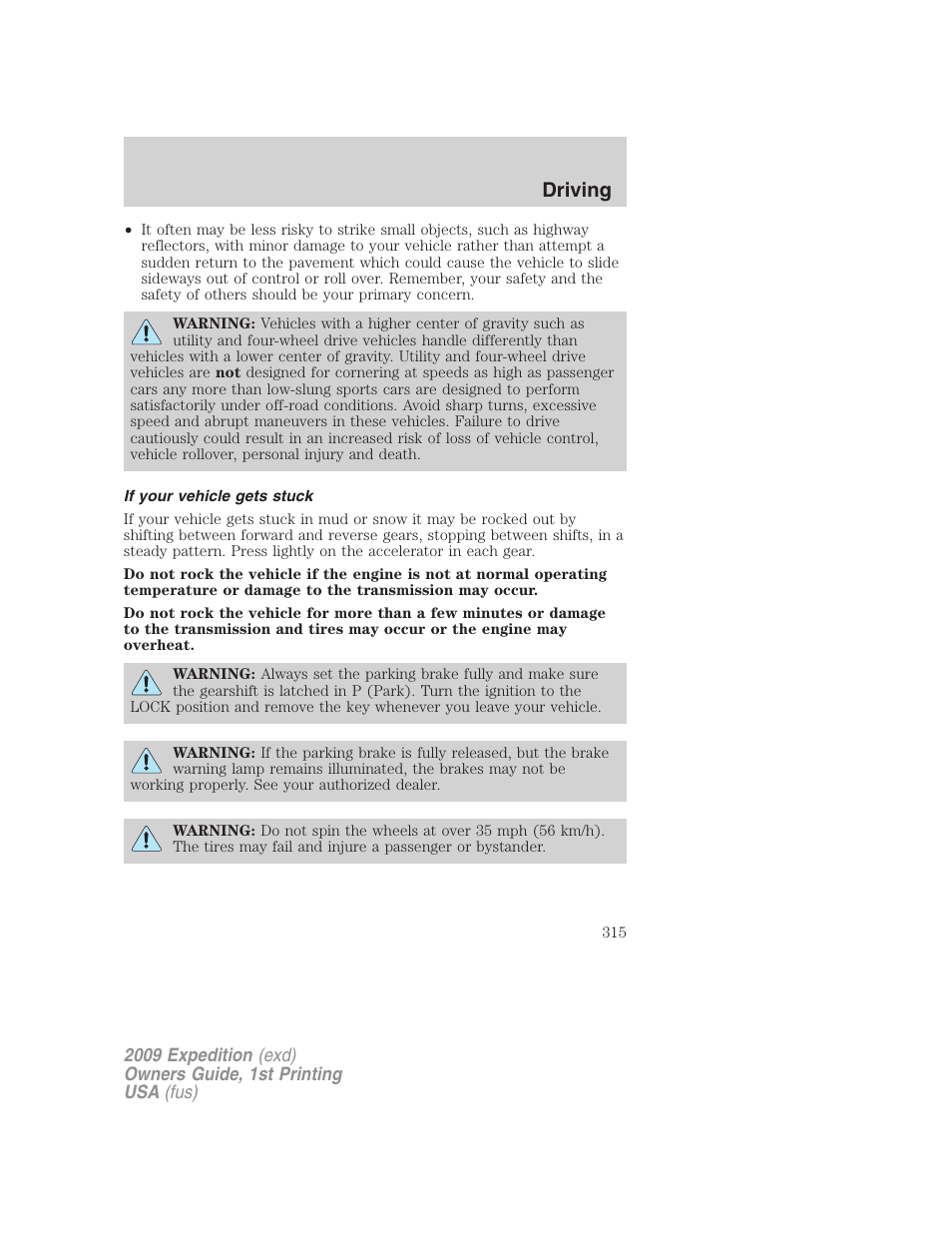 If your vehicle gets stuck, Driving | FORD 2009 Expedition v.1 User Manual | Page 315 / 416