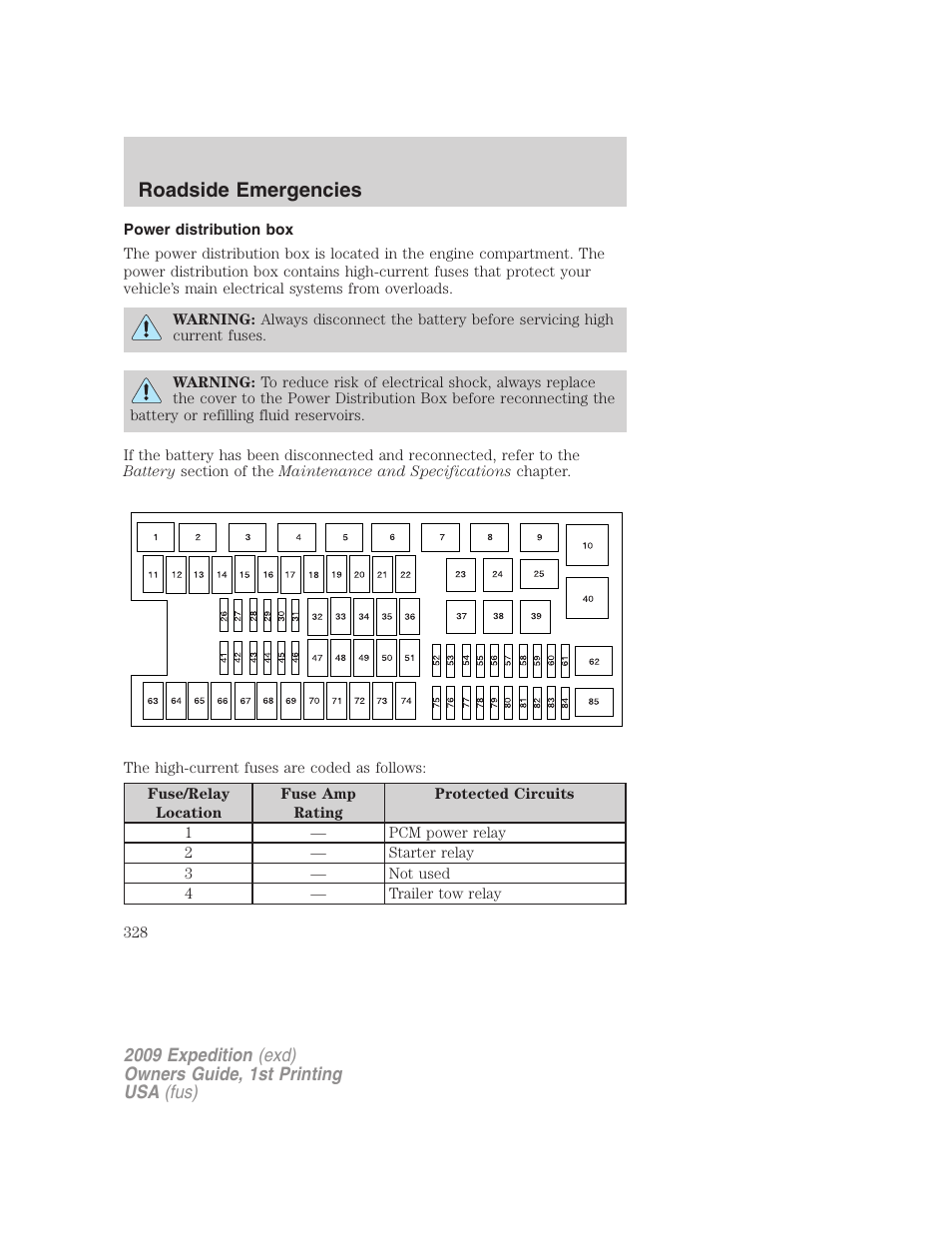 Power distribution box, Roadside emergencies | FORD 2009 Expedition v.1 User Manual | Page 328 / 416