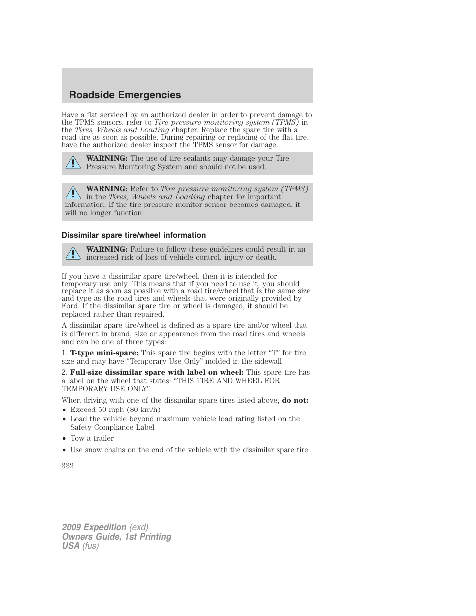 Dissimilar spare tire/wheel information, Roadside emergencies | FORD 2009 Expedition v.1 User Manual | Page 332 / 416