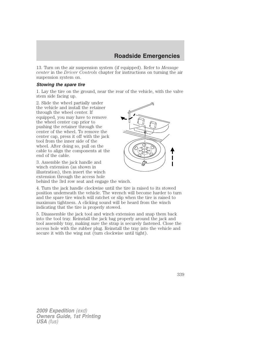 Stowing the spare tire, Roadside emergencies | FORD 2009 Expedition v.1 User Manual | Page 339 / 416