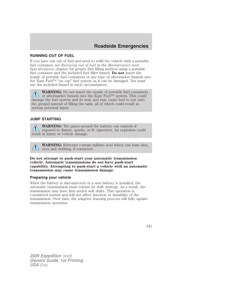 Running out of fuel, Jump starting, Preparing your vehicle | Roadside emergencies | FORD 2009 Expedition v.1 User Manual | Page 341 / 416