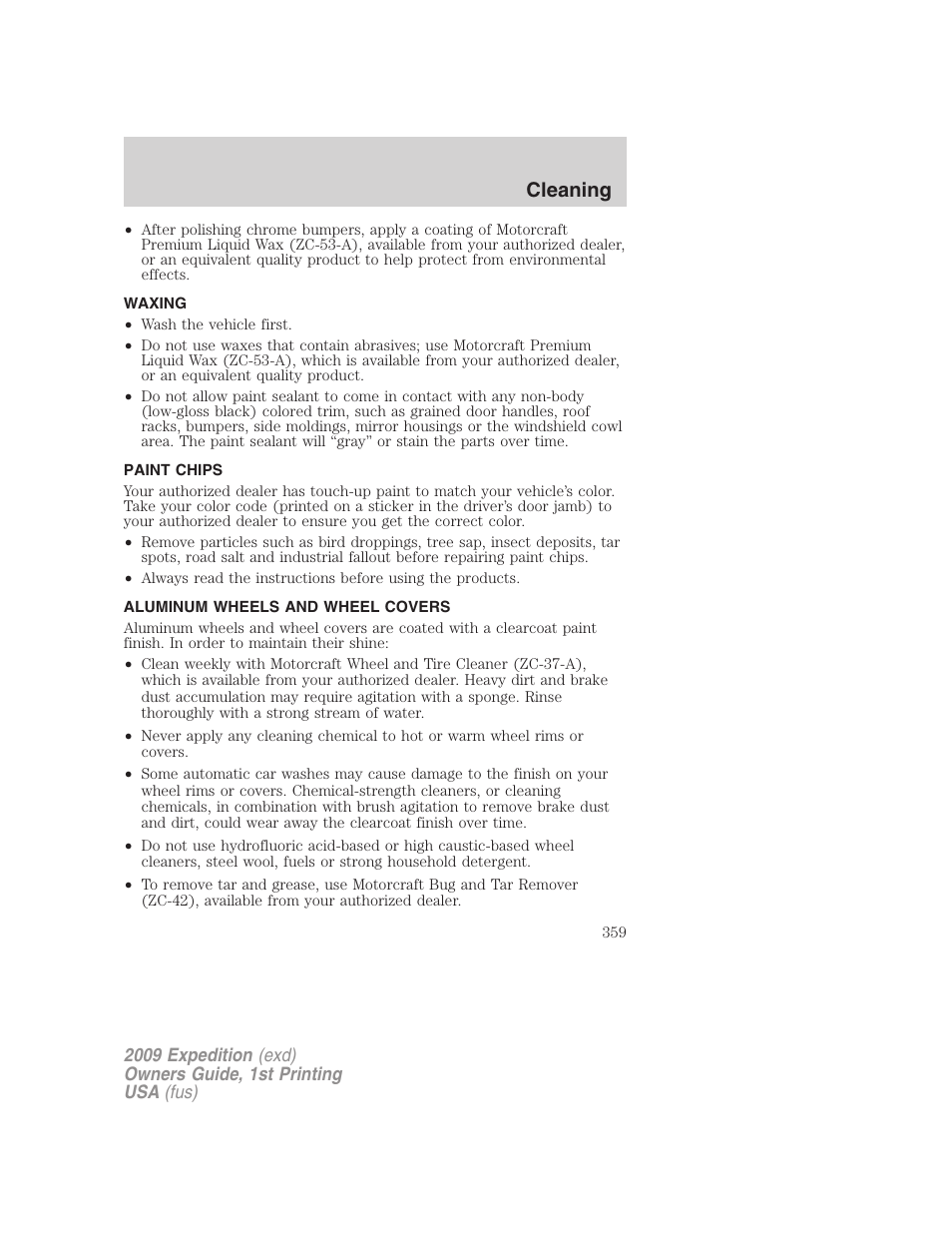 Waxing, Paint chips, Aluminum wheels and wheel covers | Cleaning | FORD 2009 Expedition v.1 User Manual | Page 359 / 416