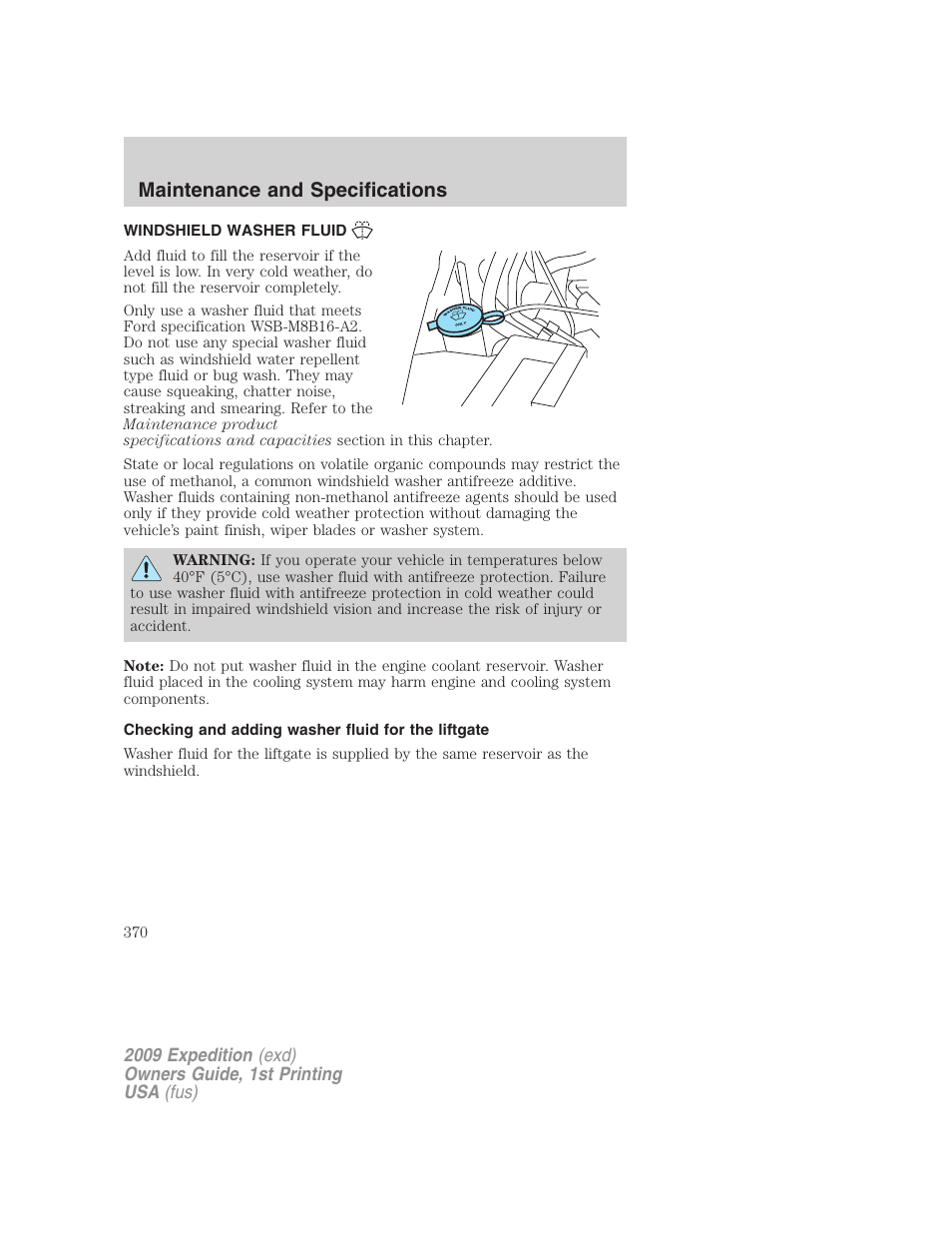Windshield washer fluid, Checking and adding washer fluid for the liftgate, Maintenance and specifications | FORD 2009 Expedition v.1 User Manual | Page 370 / 416
