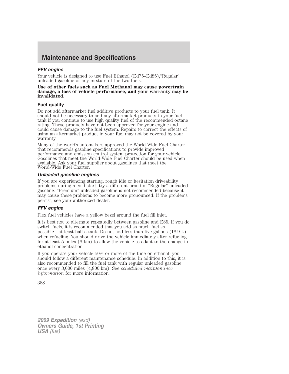 Ffv engine, Fuel quality, Unleaded gasoline engines | Maintenance and specifications | FORD 2009 Expedition v.1 User Manual | Page 388 / 416