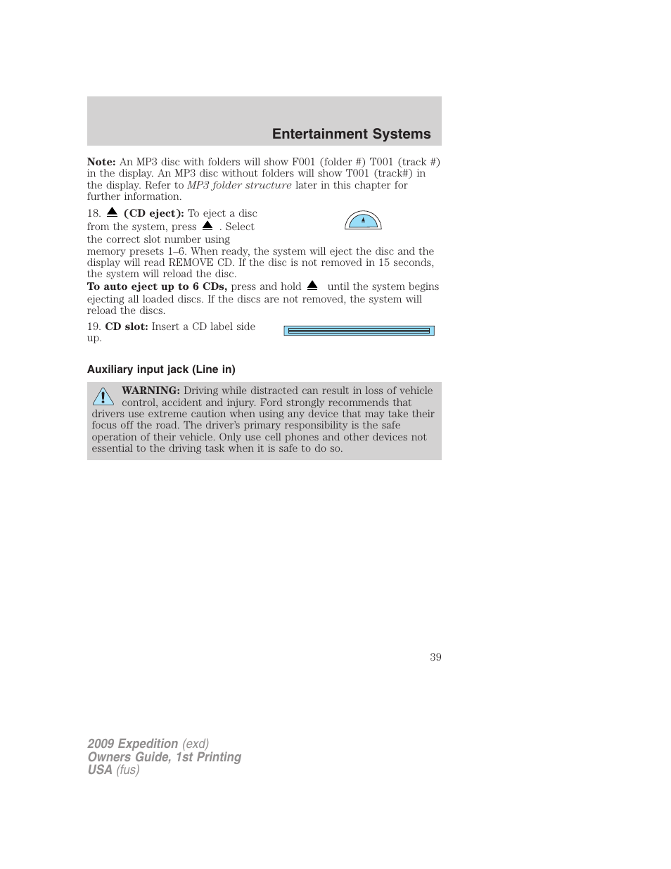 Auxiliary input jack (line in), Entertainment systems | FORD 2009 Expedition v.1 User Manual | Page 39 / 416