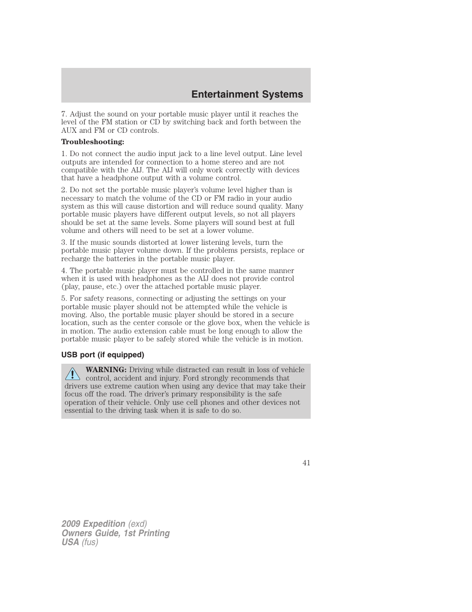 Usb port (if equipped), Usb port, Entertainment systems | FORD 2009 Expedition v.1 User Manual | Page 41 / 416