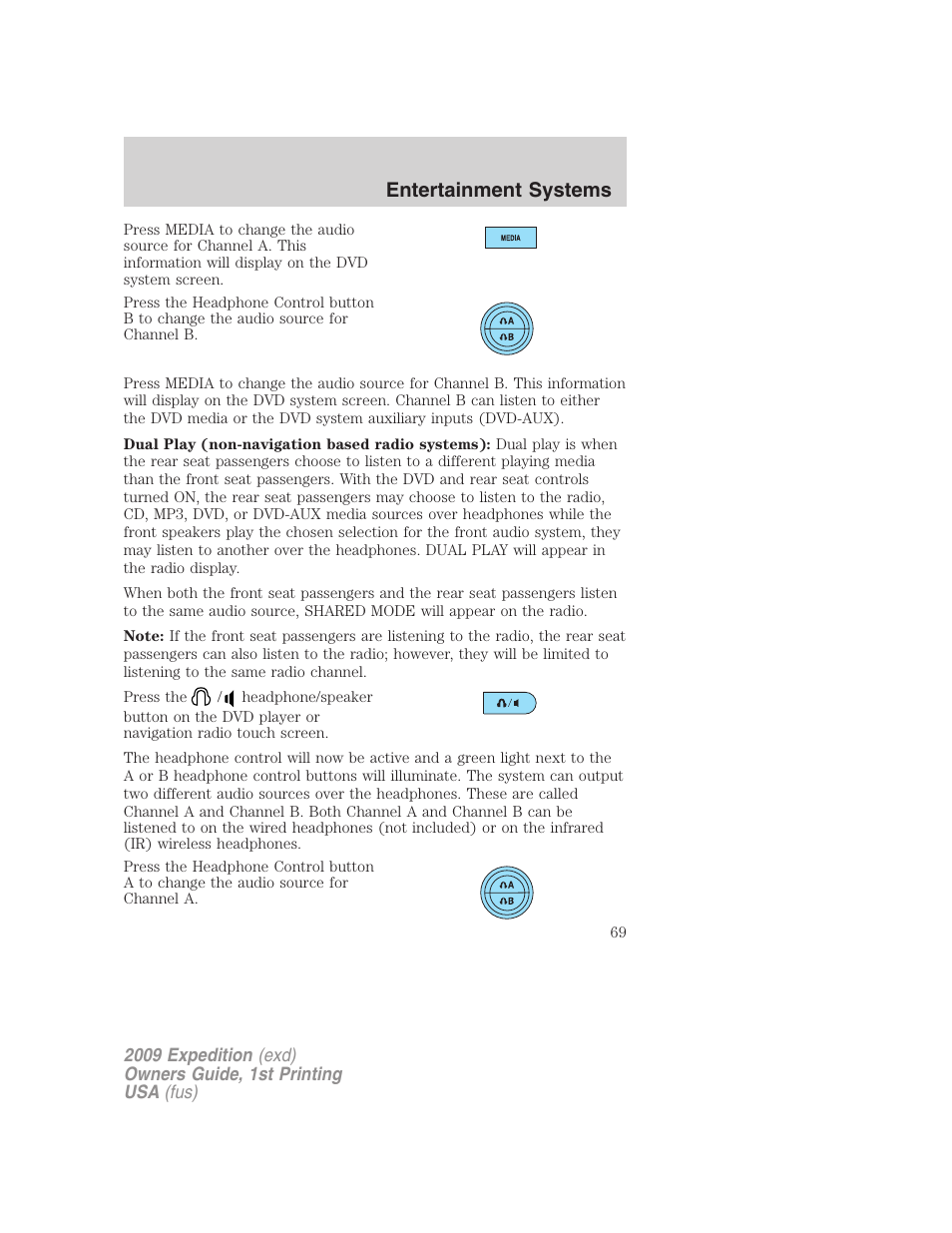 Entertainment systems | FORD 2009 Expedition v.1 User Manual | Page 69 / 416