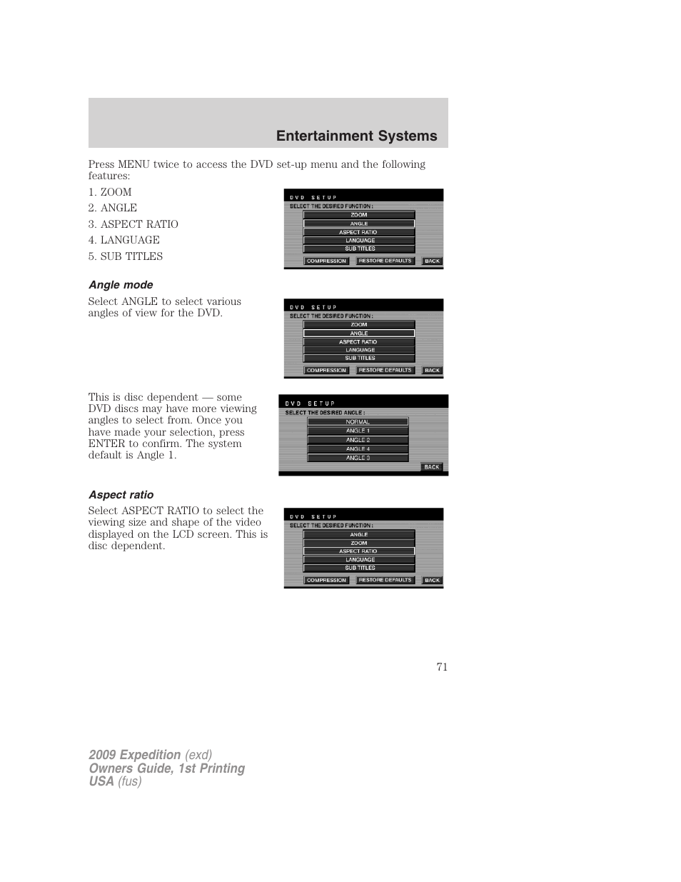 Angle mode, Aspect ratio, Entertainment systems | FORD 2009 Expedition v.1 User Manual | Page 71 / 416