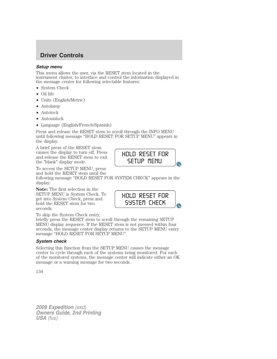 Setup menu, System check, Driver controls | FORD 2009 Expedition v.2 User Manual | Page 134 / 415