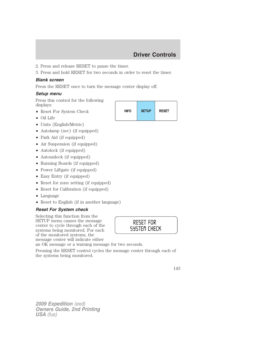 Blank screen, Setup menu, Reset for system check | Driver controls | FORD 2009 Expedition v.2 User Manual | Page 143 / 415