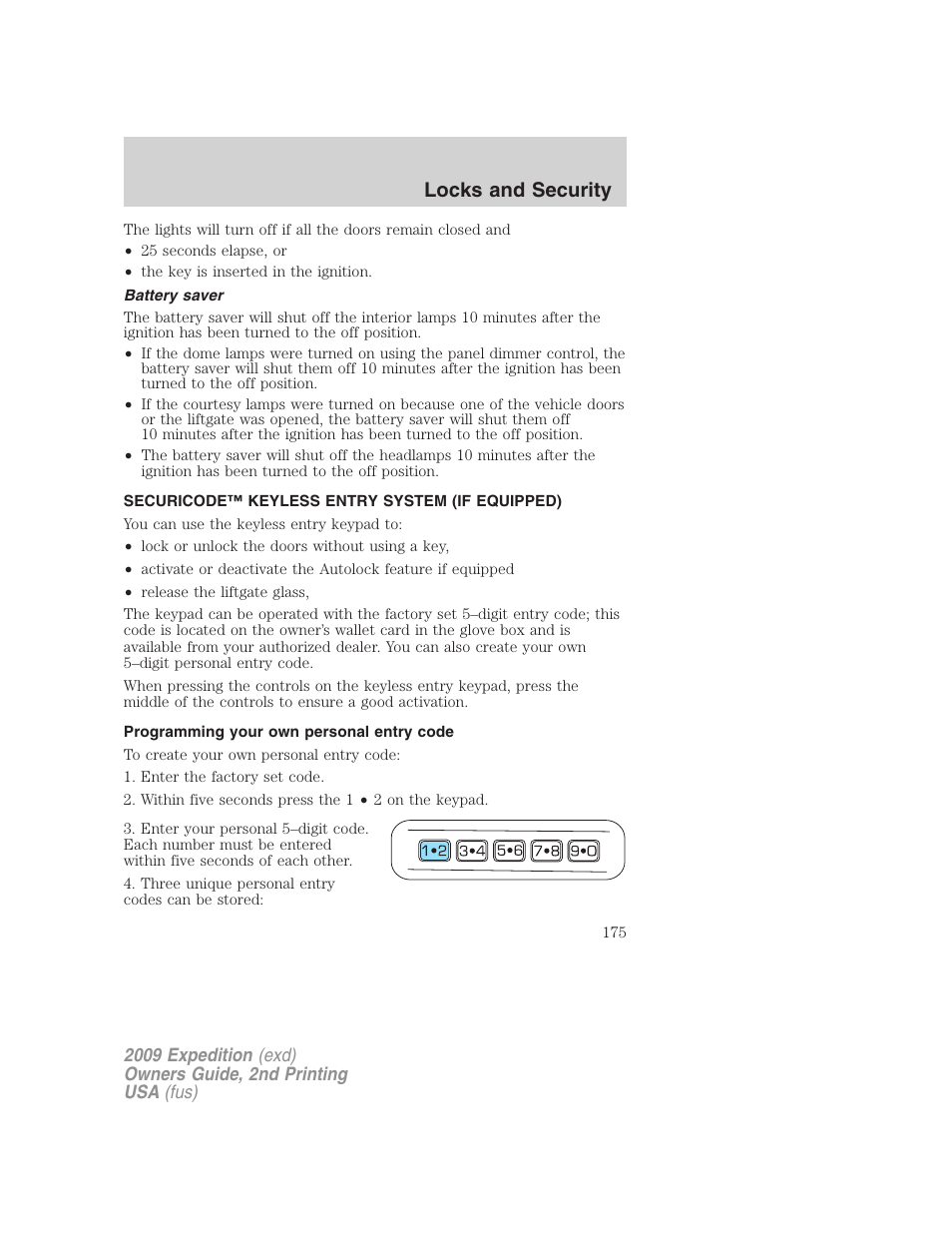 Battery saver, Securicode™ keyless entry system (if equipped), Programming your own personal entry code | Locks and security | FORD 2009 Expedition v.2 User Manual | Page 175 / 415