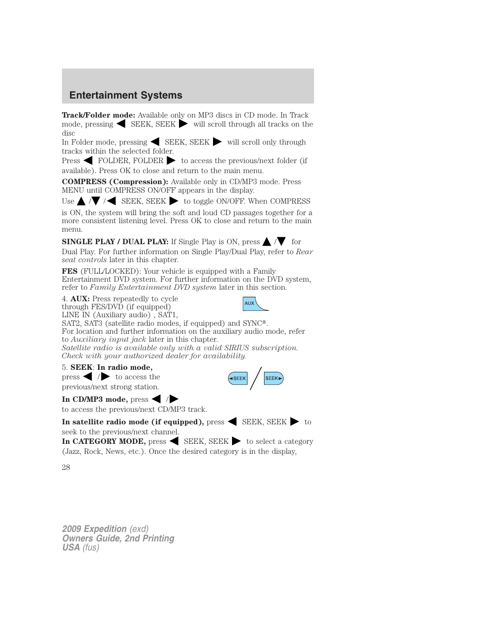Entertainment systems | FORD 2009 Expedition v.2 User Manual | Page 28 / 415