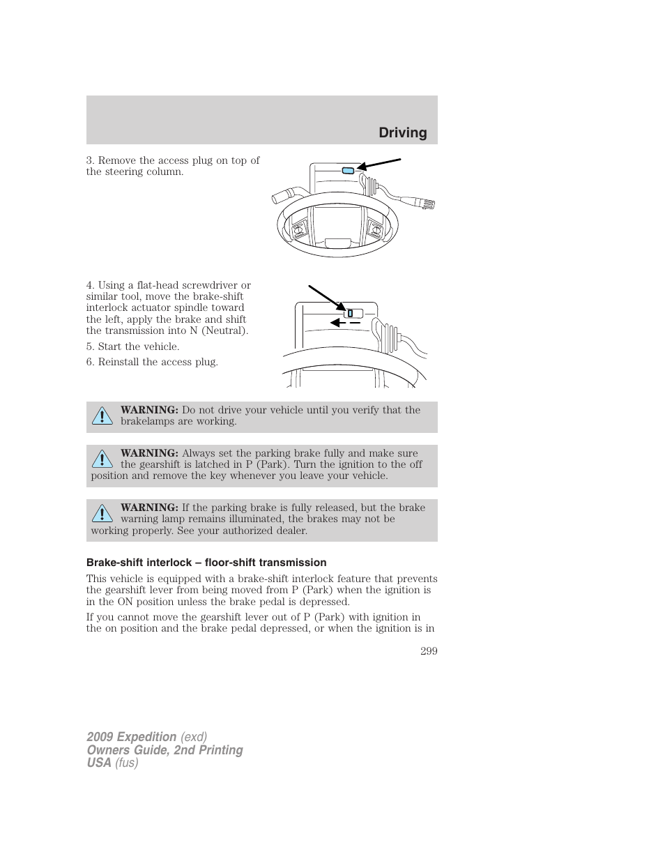 Brake-shift interlock – floor-shift transmission, Driving | FORD 2009 Expedition v.2 User Manual | Page 299 / 415