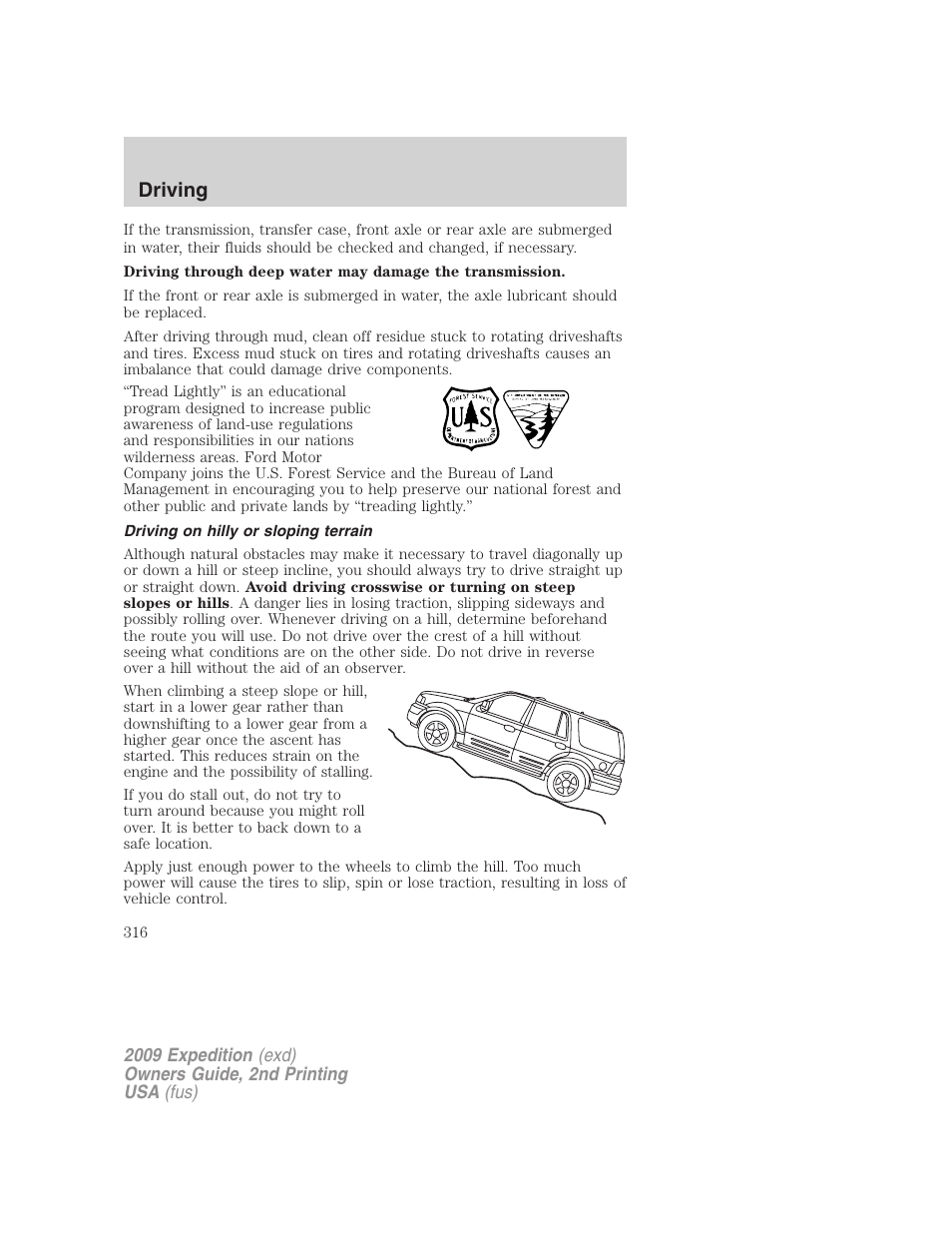 Driving on hilly or sloping terrain, Driving | FORD 2009 Expedition v.2 User Manual | Page 316 / 415