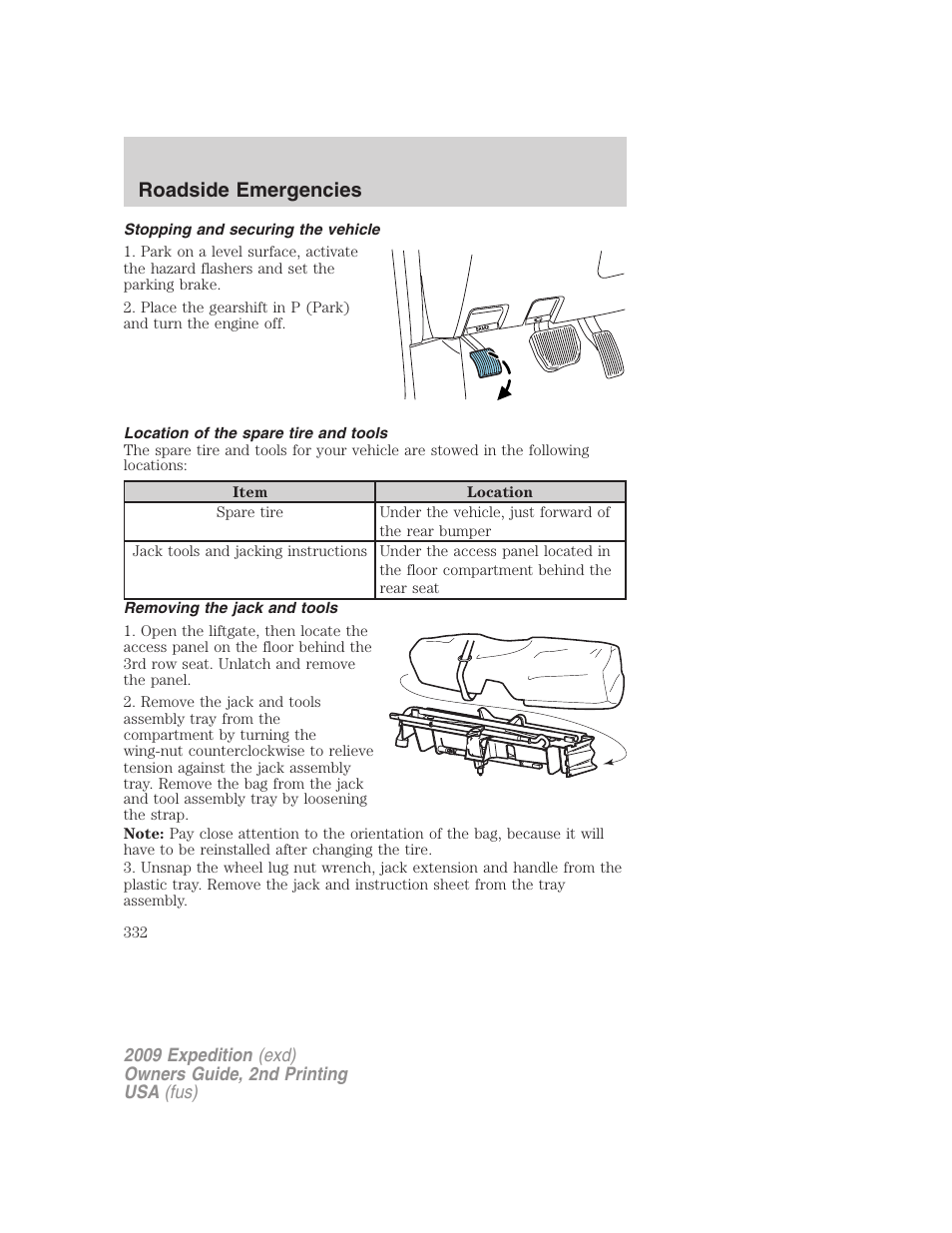 Stopping and securing the vehicle, Location of the spare tire and tools, Removing the jack and tools | Roadside emergencies | FORD 2009 Expedition v.2 User Manual | Page 332 / 415