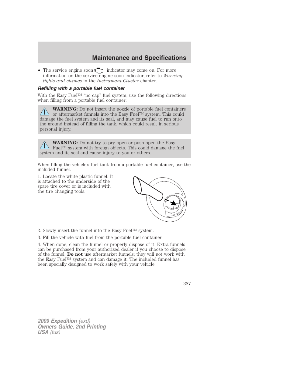 Refilling with a portable fuel container, Maintenance and specifications | FORD 2009 Expedition v.2 User Manual | Page 387 / 415