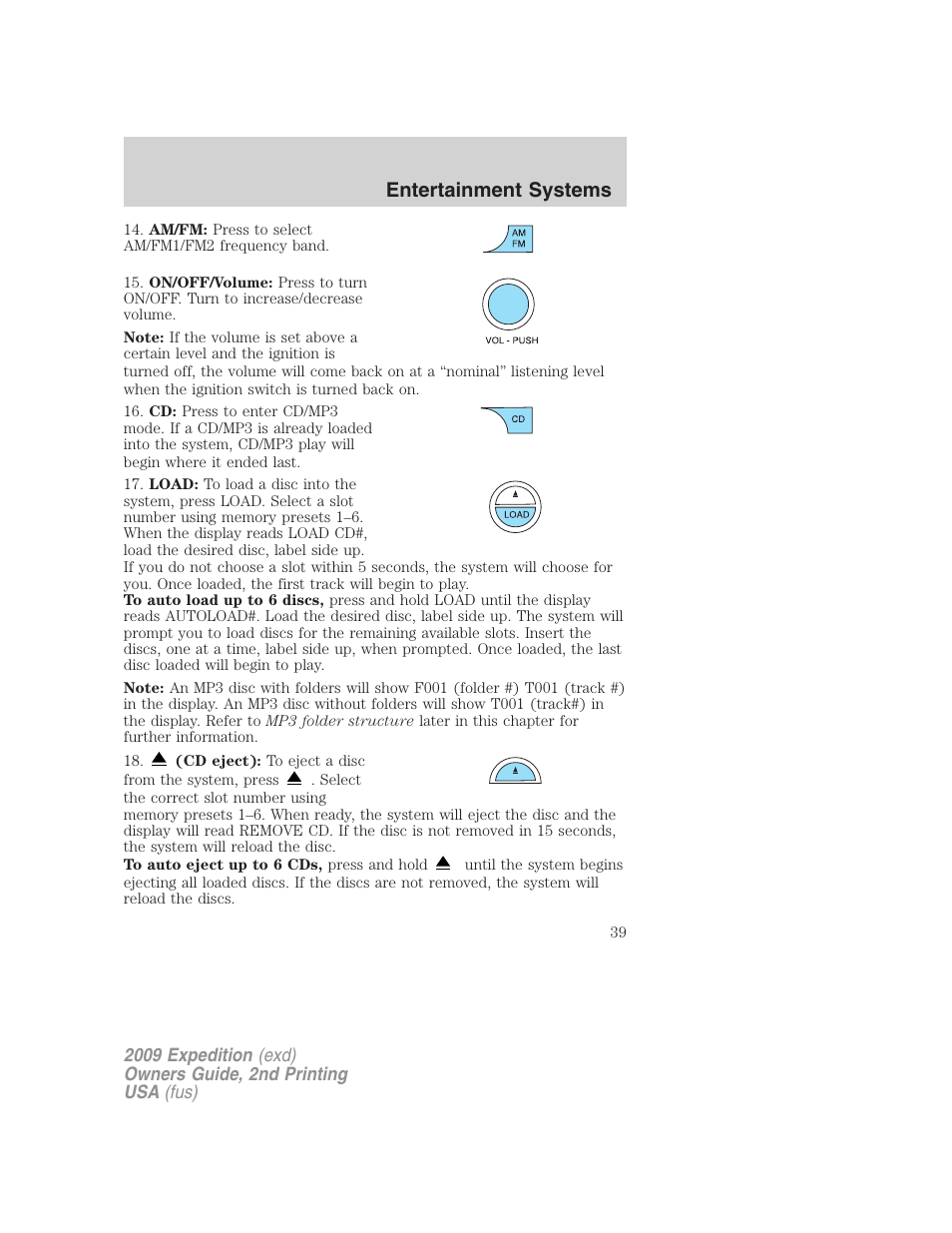 Entertainment systems | FORD 2009 Expedition v.2 User Manual | Page 39 / 415