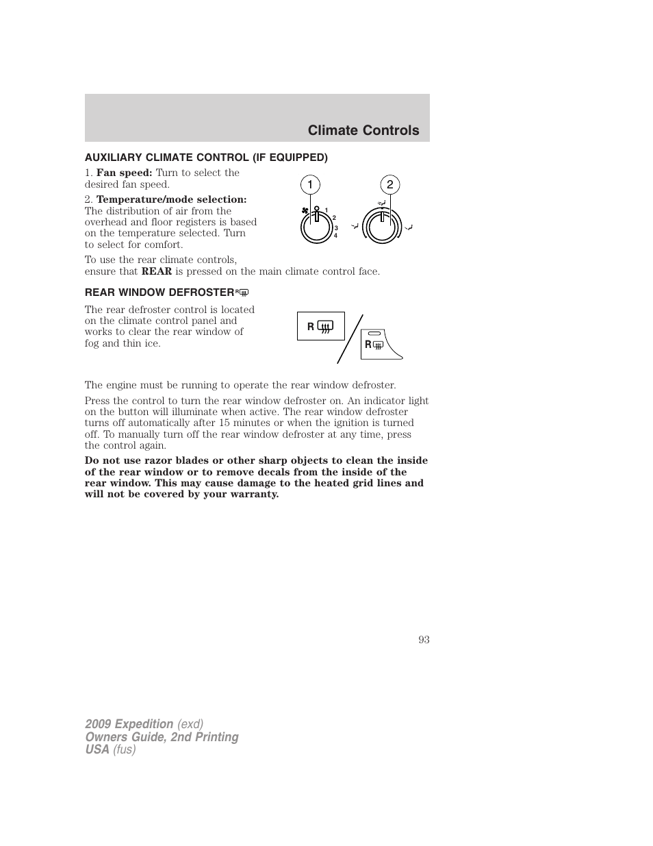 Auxiliary climate control (if equipped), Rear window defroster, Climate controls | FORD 2009 Expedition v.2 User Manual | Page 93 / 415