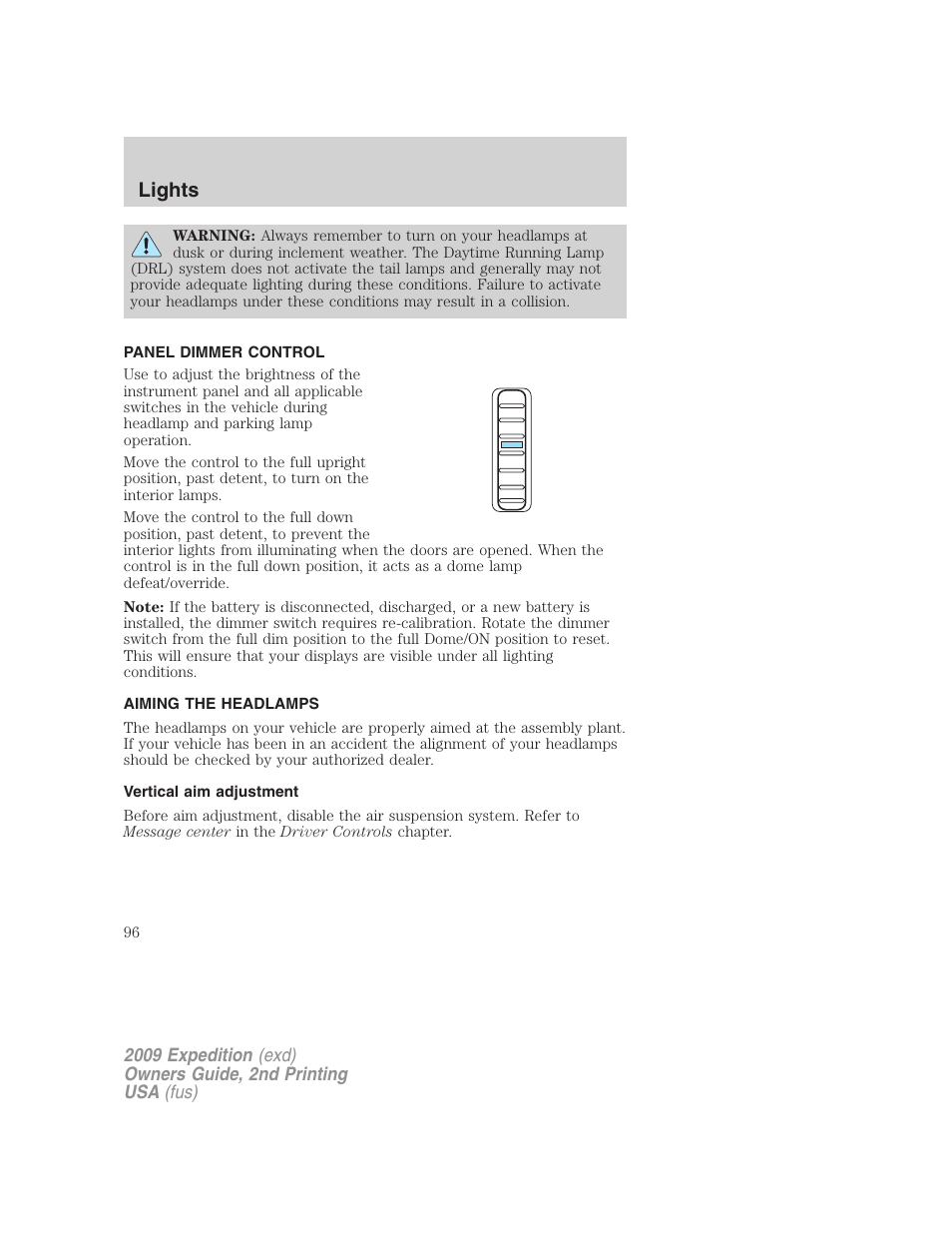 Panel dimmer control, Aiming the headlamps, Vertical aim adjustment | Lights | FORD 2009 Expedition v.2 User Manual | Page 96 / 415