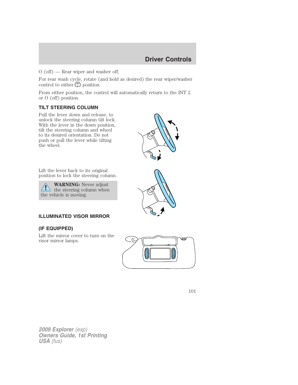 Tilt steering column, Illuminated visor mirror (if equipped), Steering wheel adjustment | Driver controls | FORD 2009 Explorer v.1 User Manual | Page 101 / 407