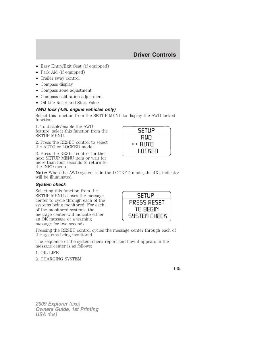 Awd lock (4.6l engine vehicles only), System check, Driver controls | FORD 2009 Explorer v.1 User Manual | Page 139 / 407