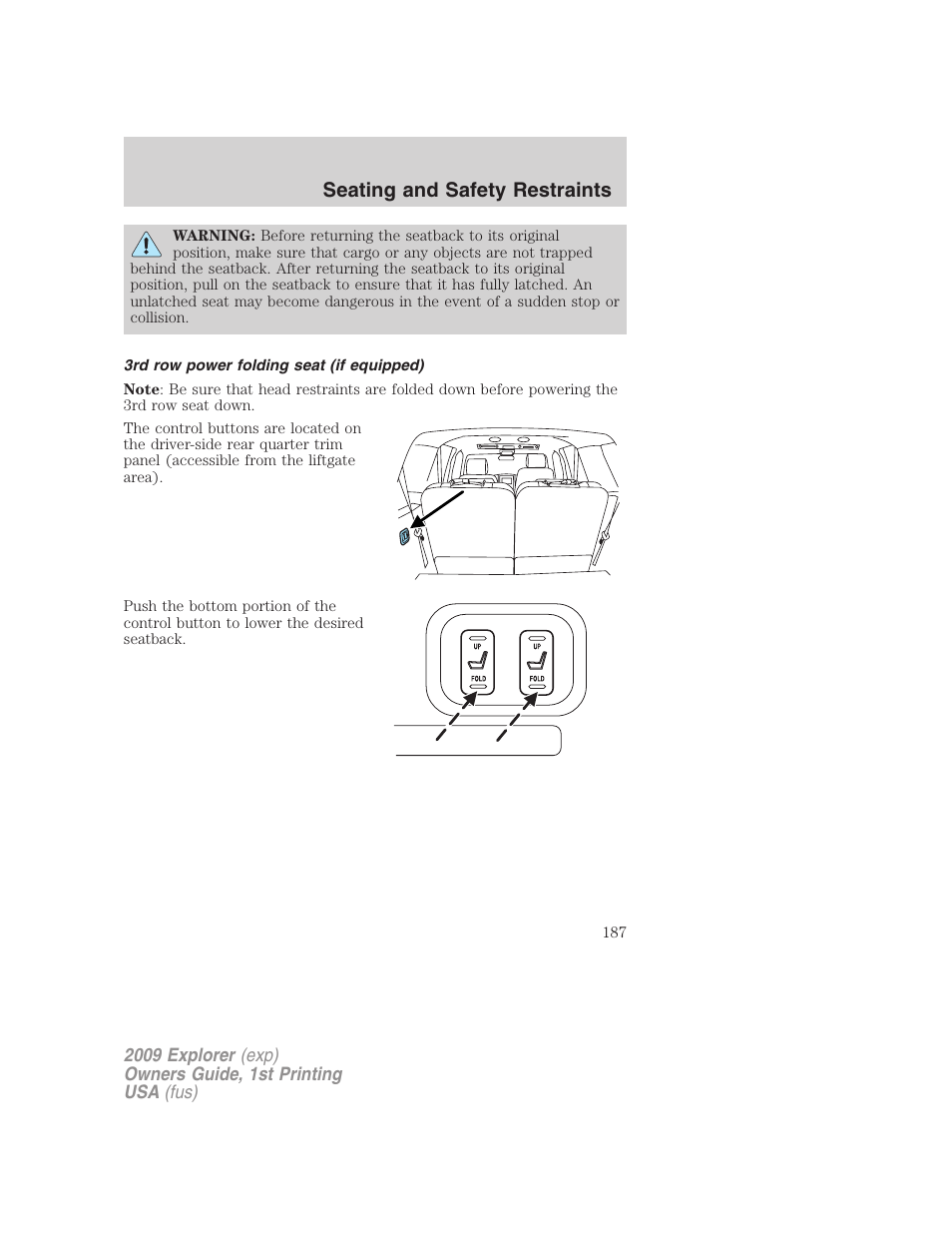 3rd row power folding seat (if equipped), Seating and safety restraints | FORD 2009 Explorer v.1 User Manual | Page 187 / 407