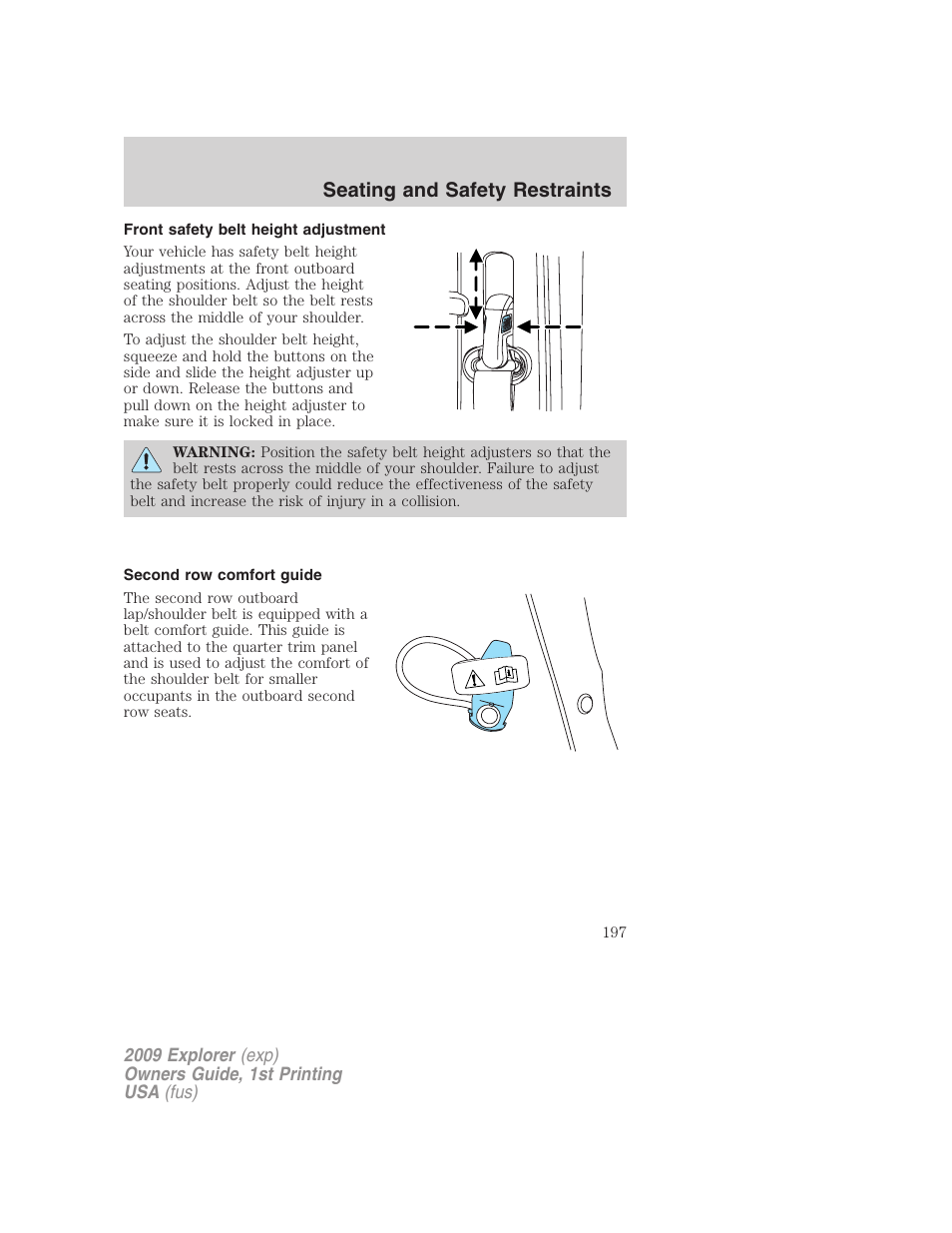 Front safety belt height adjustment, Second row comfort guide, Seating and safety restraints | FORD 2009 Explorer v.1 User Manual | Page 197 / 407