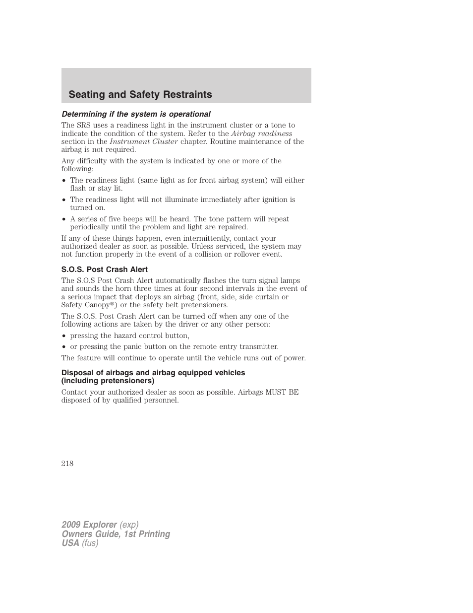 Determining if the system is operational, S.o.s. post crash alert, Seating and safety restraints | FORD 2009 Explorer v.1 User Manual | Page 218 / 407