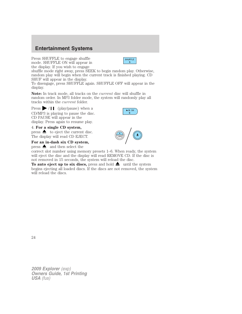 Entertainment systems | FORD 2009 Explorer v.1 User Manual | Page 24 / 407