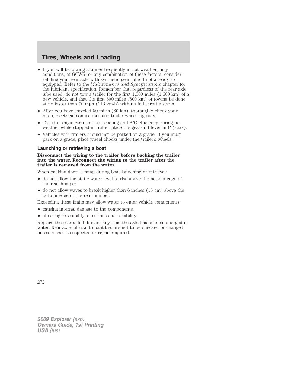 Launching or retrieving a boat, Tires, wheels and loading | FORD 2009 Explorer v.1 User Manual | Page 272 / 407