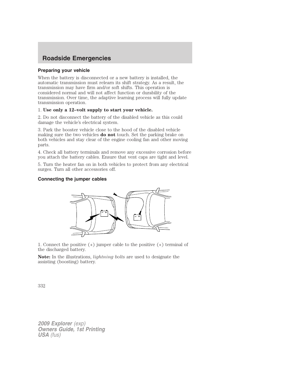 Preparing your vehicle, Connecting the jumper cables, Roadside emergencies | FORD 2009 Explorer v.1 User Manual | Page 332 / 407