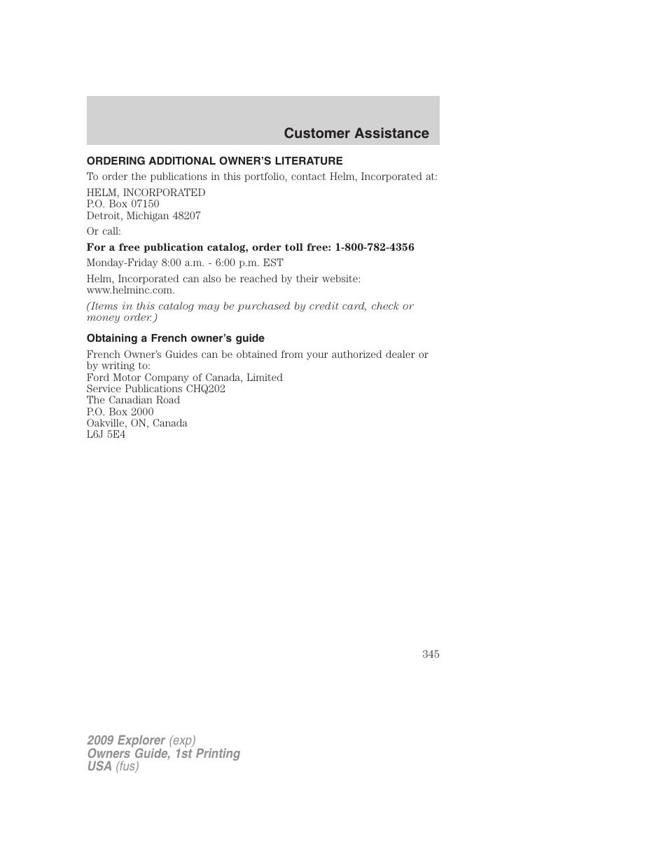Ordering additional owner’s literature, Obtaining a french owner’s guide, Customer assistance | FORD 2009 Explorer v.1 User Manual | Page 345 / 407
