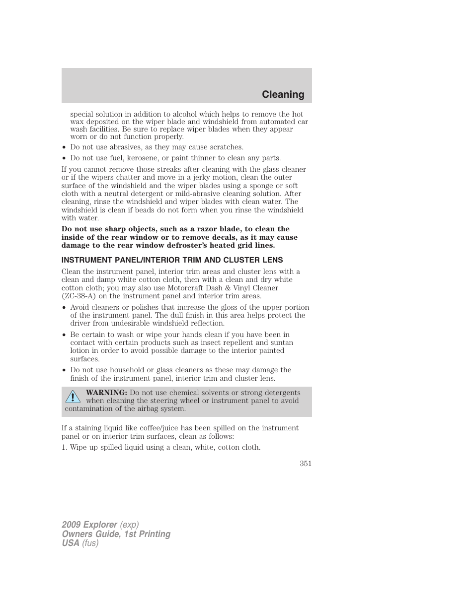 Instrument panel/interior trim and cluster lens, Cleaning | FORD 2009 Explorer v.1 User Manual | Page 351 / 407
