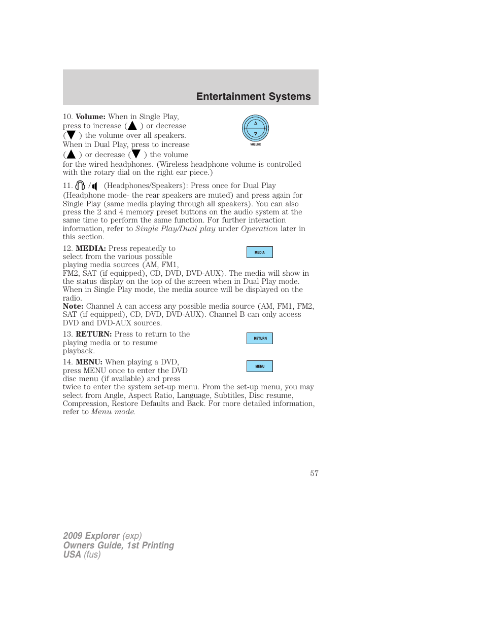 Entertainment systems | FORD 2009 Explorer v.1 User Manual | Page 57 / 407