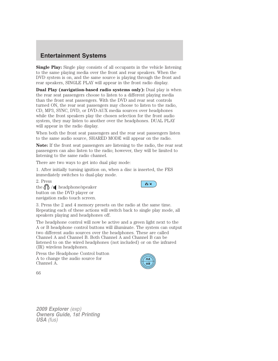 Entertainment systems | FORD 2009 Explorer v.1 User Manual | Page 66 / 407