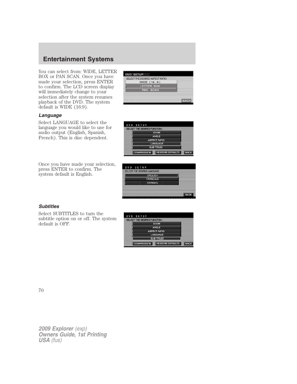 Language, Subtitles, Entertainment systems | FORD 2009 Explorer v.1 User Manual | Page 70 / 407