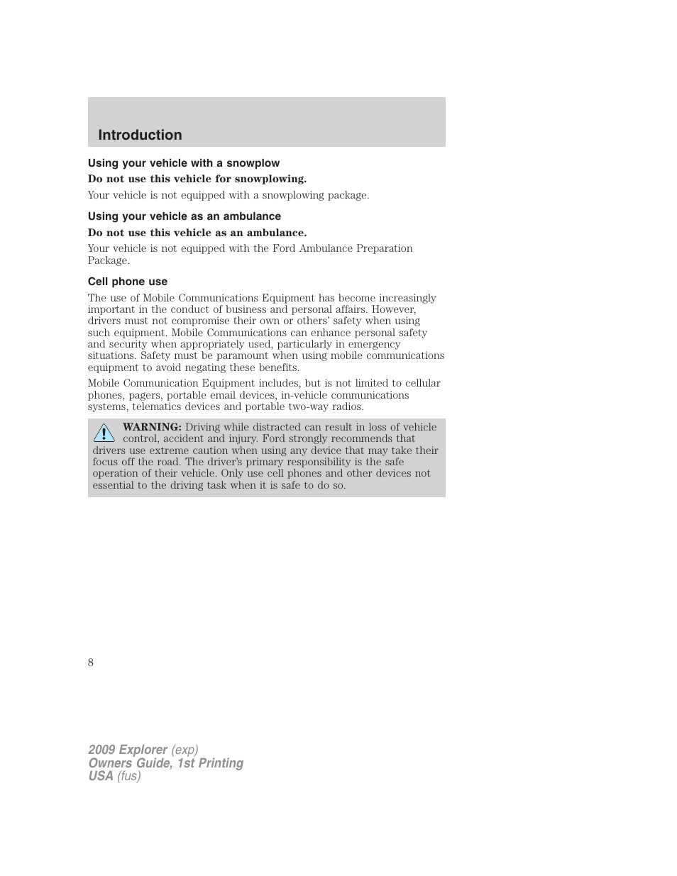 Using your vehicle with a snowplow, Using your vehicle as an ambulance, Cell phone use | Introduction | FORD 2009 Explorer v.1 User Manual | Page 8 / 407