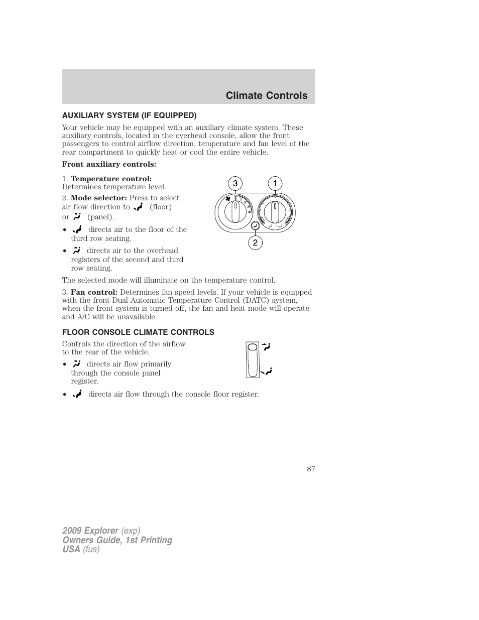 Auxiliary system (if equipped), Floor console climate controls, Auxiliary passenger climate control | Climate controls | FORD 2009 Explorer v.1 User Manual | Page 87 / 407
