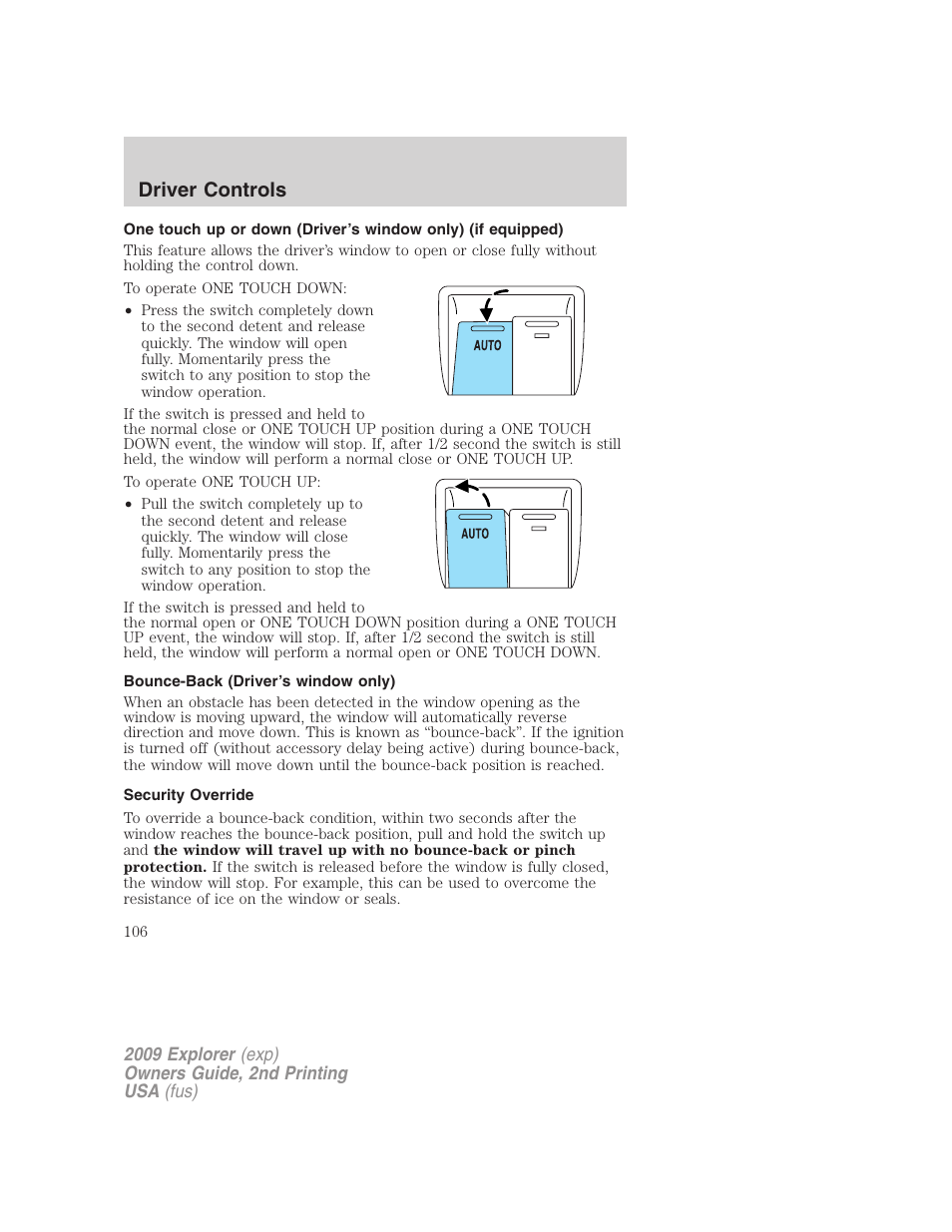 Bounce-back (driver’s window only), Security override, Driver controls | FORD 2009 Explorer v.2 User Manual | Page 106 / 401