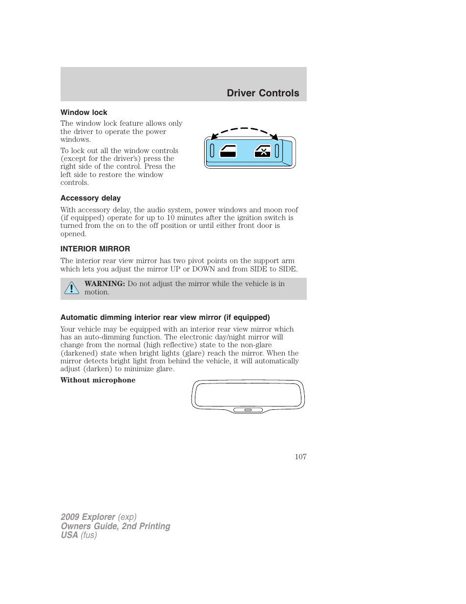 Window lock, Accessory delay, Interior mirror | Mirrors, Driver controls | FORD 2009 Explorer v.2 User Manual | Page 107 / 401