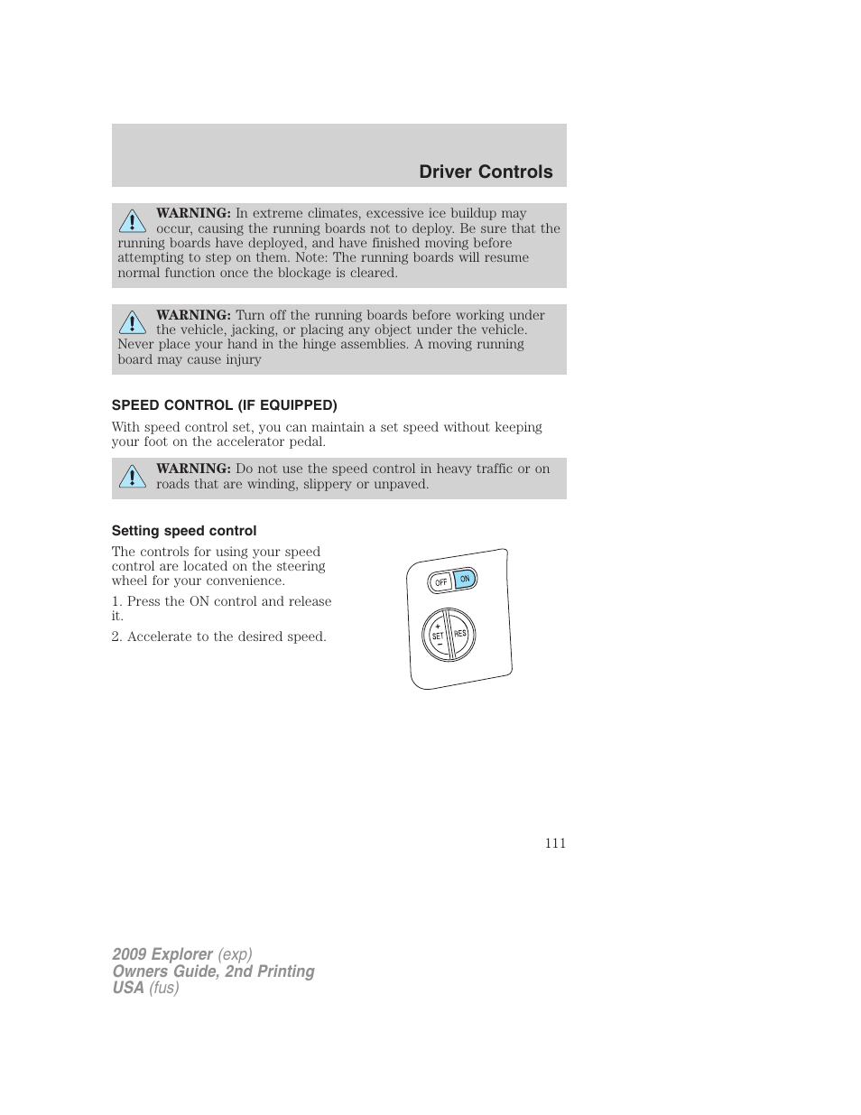 Speed control (if equipped), Setting speed control, Speed control | Driver controls | FORD 2009 Explorer v.2 User Manual | Page 111 / 401