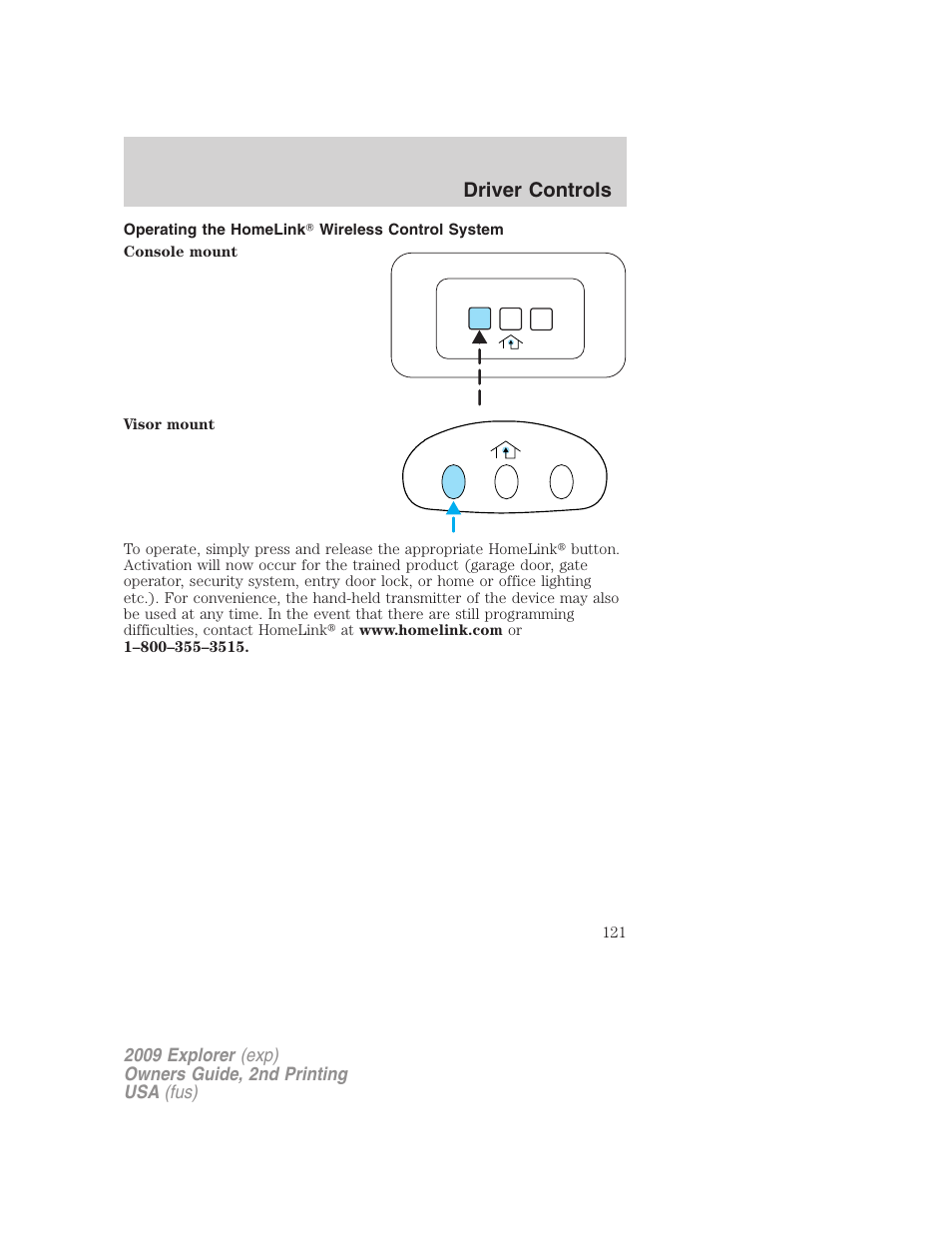 Operating the homelink wireless control system, Driver controls | FORD 2009 Explorer v.2 User Manual | Page 121 / 401