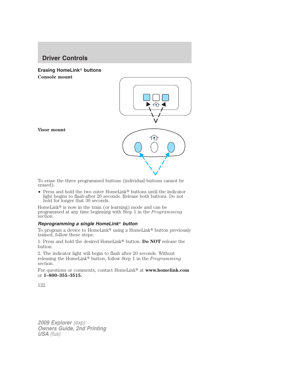 Erasing homelink buttons, Reprogramming a single homelink button, Driver controls | FORD 2009 Explorer v.2 User Manual | Page 122 / 401