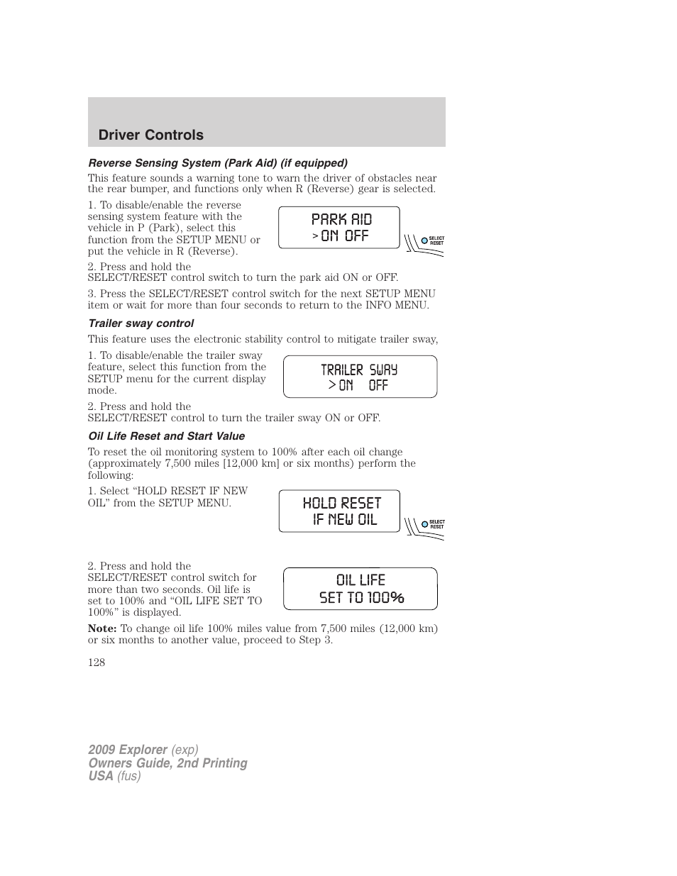 Reverse sensing system (park aid) (if equipped), Trailer sway control, Oil life reset and start value | Driver controls | FORD 2009 Explorer v.2 User Manual | Page 128 / 401