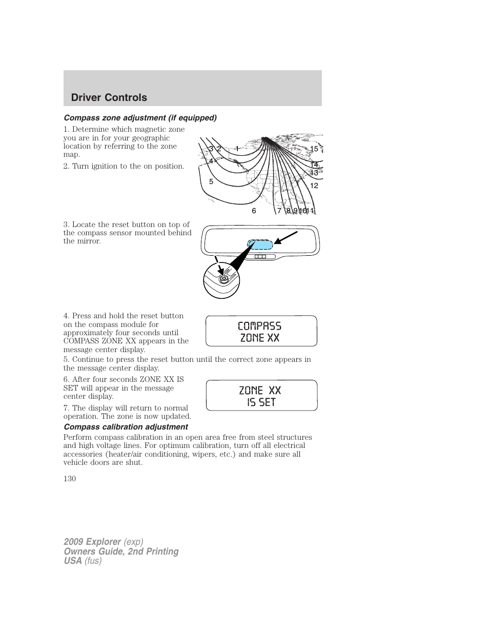 Compass zone adjustment (if equipped), Compass calibration adjustment, Driver controls | FORD 2009 Explorer v.2 User Manual | Page 130 / 401