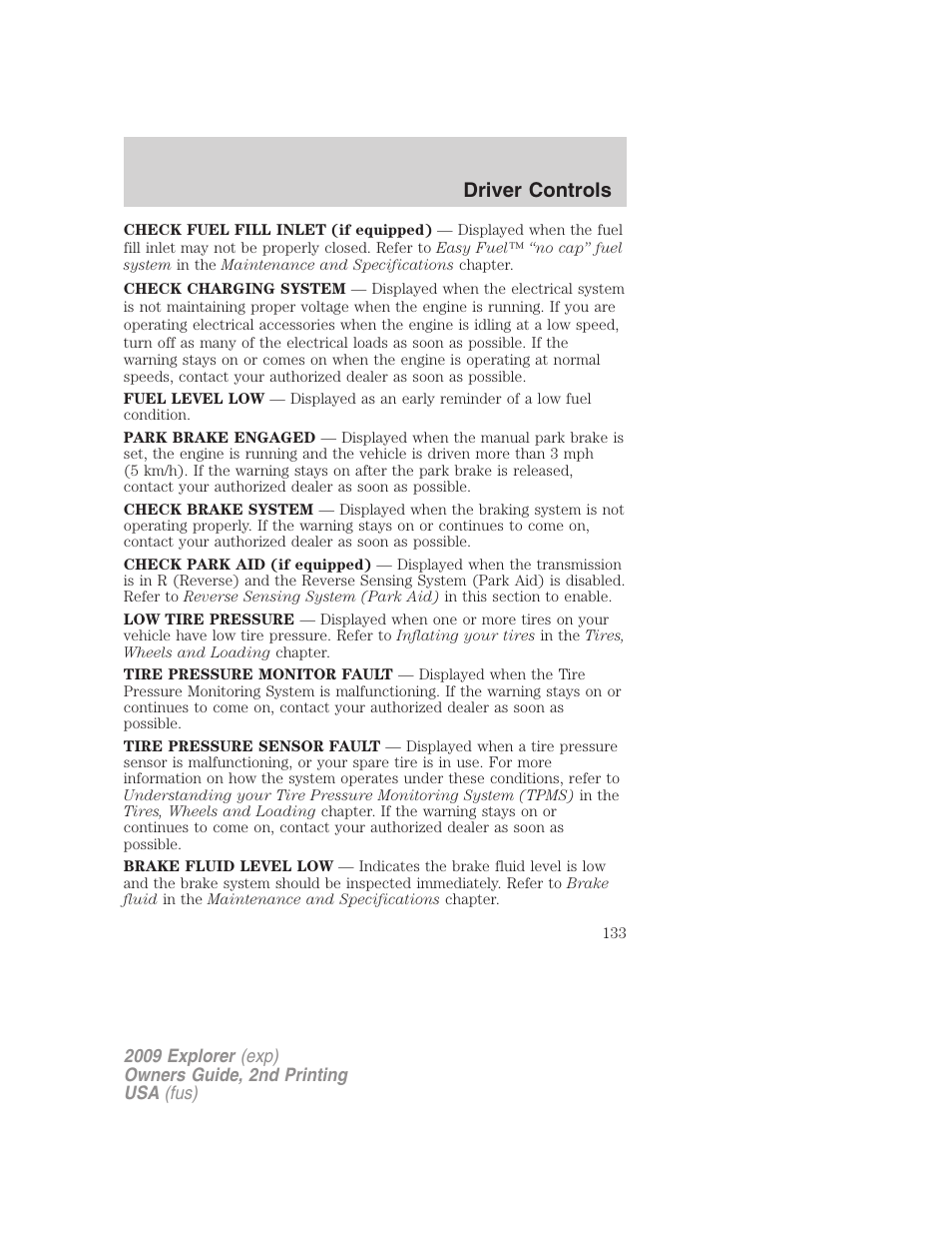Driver controls | FORD 2009 Explorer v.2 User Manual | Page 133 / 401