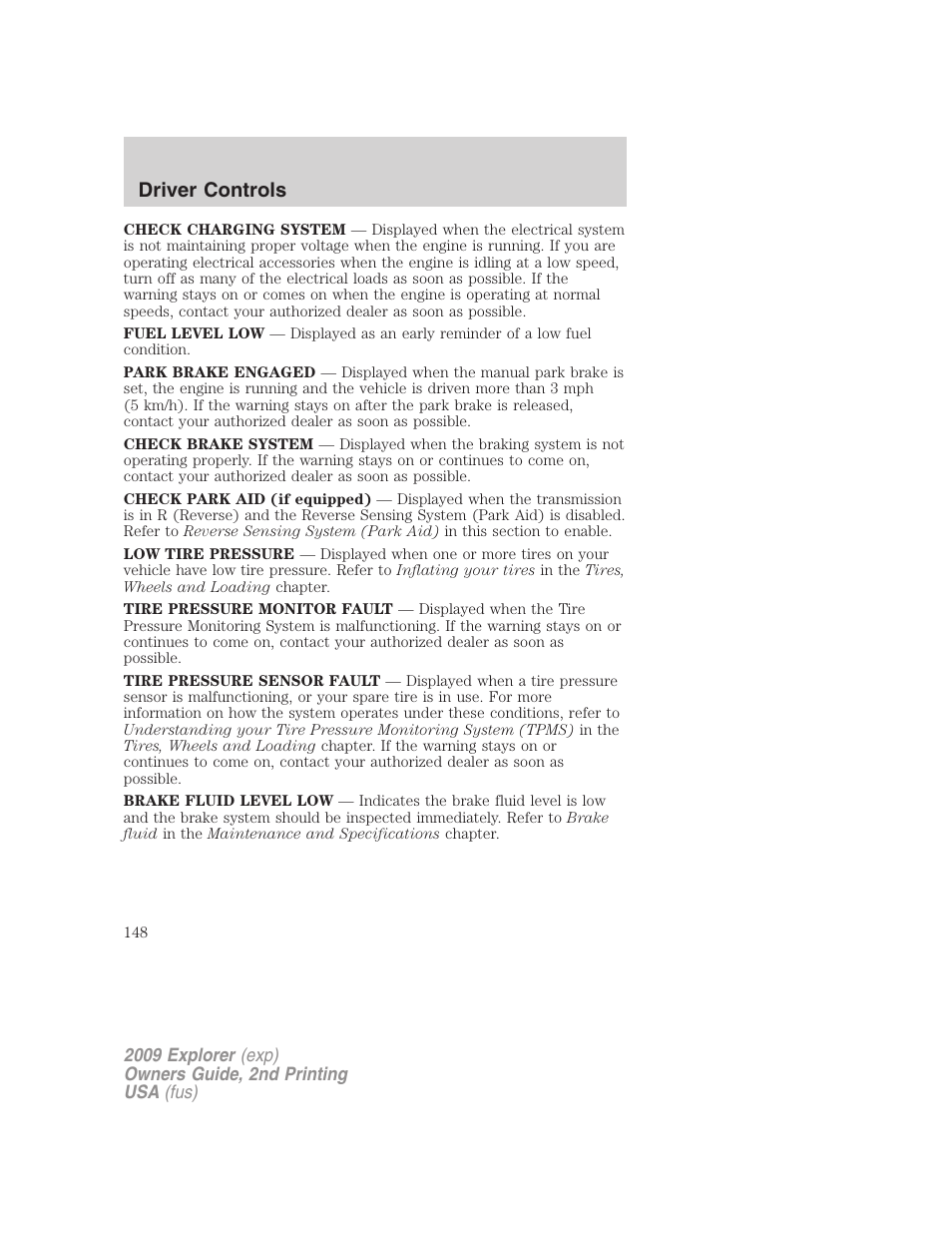 Driver controls | FORD 2009 Explorer v.2 User Manual | Page 148 / 401
